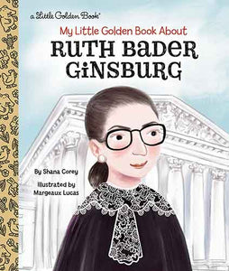 LGB My Little Golden Book About Ruth Bader Ginsburg