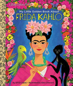 LGB My Little Golden Book About Frida Kahlo
