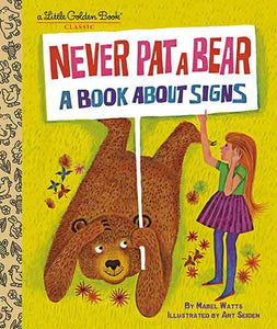 LGB Never Pat a Bear