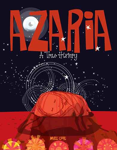 Azaria: A True History