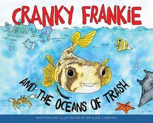 Cranky Frankie and the oceans of trash