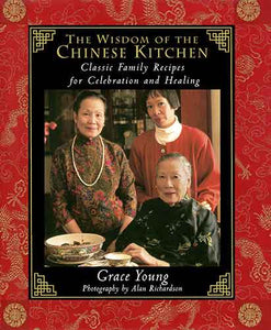 Wisdom of the Chinese Kitchen: Wisdom of the Chinese Kitchen