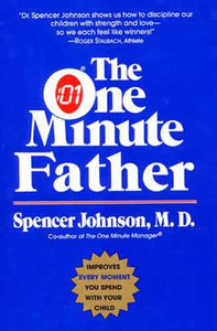 The One Minute Father