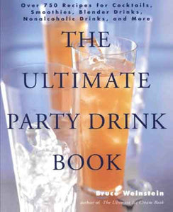 The Ultimate Party Drink Book