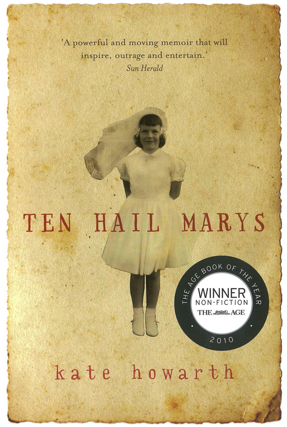 Ten Hail Marys: a memoir