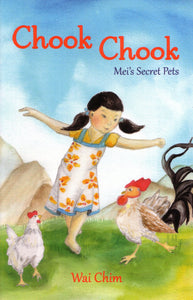 Chook Chook: Mei's Secret Pets