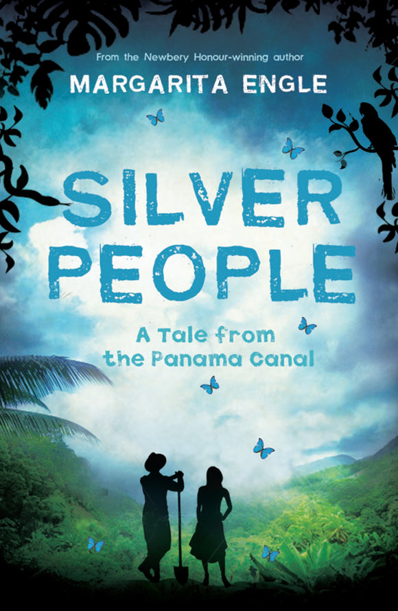 Silver People: A Tale from the Panama Canal