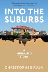 Into the Suburbs: A Migrant's Story