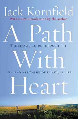 A Path With Heart