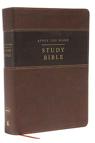 NKJV Apply The Word Study Bible, Large Print, Red Letter Edition: Live In His Steps [Earth Brown]