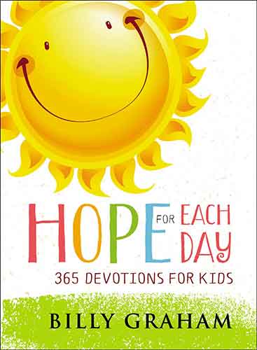 Hope For Each Day: 365 Devotions For Kids