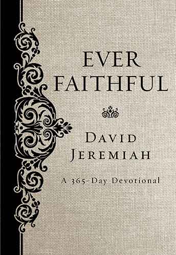 Ever Faithful: A 365-day Devotional