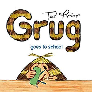 Grug Goes to School