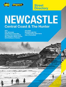 Newcastle Central Coast & The Hunter Street Directory 9th ed