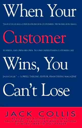 When Your Customer Wins, You Can't Lose