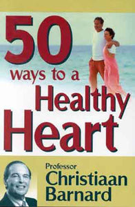 50 Ways to a Healthy Heart