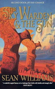 The Sky Warden and the Sun