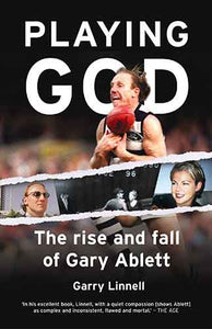 Playing God: The Rise & Fall of Gary Ablett