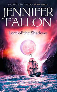 Lord of the Shadows: Second Sons Trilogy