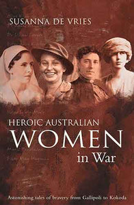 Heroic Australian Women In War