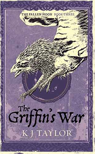 The Griffin's War: Fallen Moon Book Three