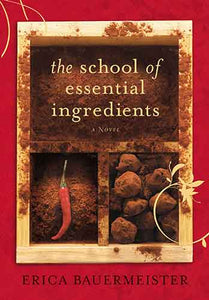 The School of Essential Ingredients