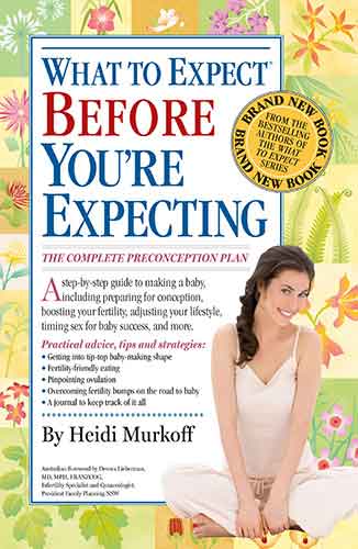 What to Expect Before You're Expecting