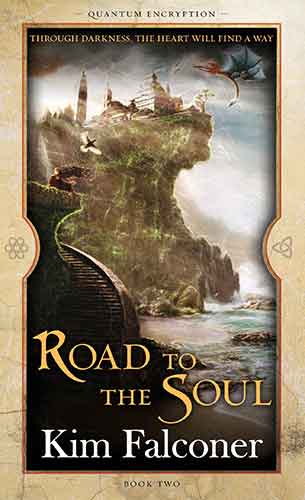 Road to the Soul: Quantum Encryption Bk 2