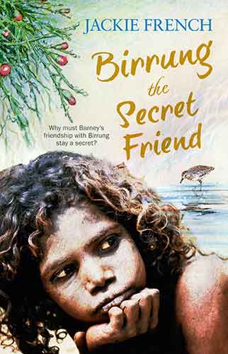 Birrung the Secret Friend (The Secret History Series, #1)