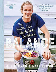 Balance: The Australian Wholefood Cookbook