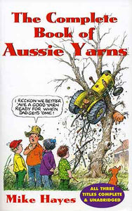 The Complete Book of Aussie Yarns