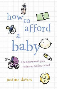 How to Afford a Baby