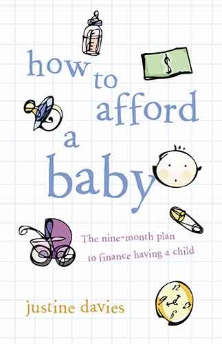 How to Afford a Baby