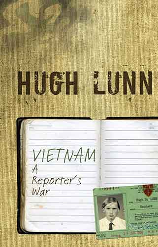 Vietnam: A reporter's war