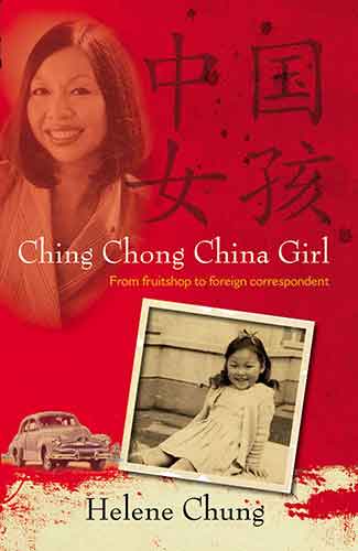 Ching Chong China Girl: From fruitshop to foreign correspondent