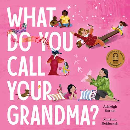 What Do You Call Your Grandma?