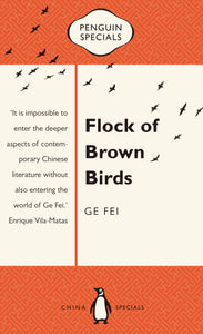 Flock of Brown Birds: Penguin Specials