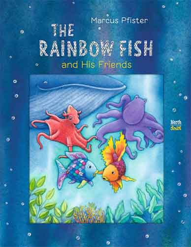 Rainbow Fish and His Friends