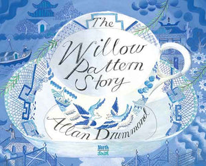 The Willow Pattern Story