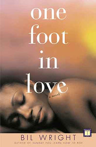 One Foot in Love: A Novel