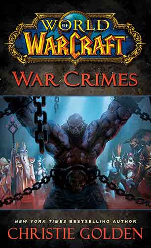 World of Warcraft: War Crimes