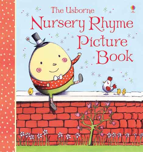 The Usborne Nursery Rhyme Picture Book