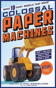 The Colossal Paper Machines