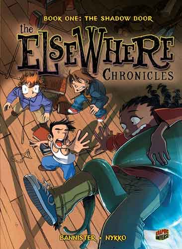 The ElseWhere Chronicles: Book One: The Shadow Door