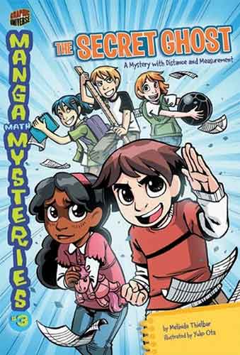 Manga Math Mysteries 3: The Secret Ghost Distance