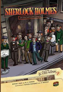 On the Case with Holmes and Watson 7: Sherlock Holmes and the Redheaded League