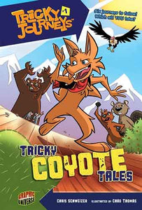 Tricky Journeys 1: Tricky Coyote Tales