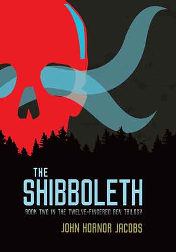 The Twelve-Fingered Boy Trilogy: The Shibboleth