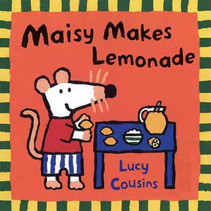 Maisy Makes Lemonade