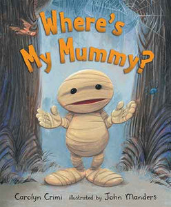 Where's My Mummy?